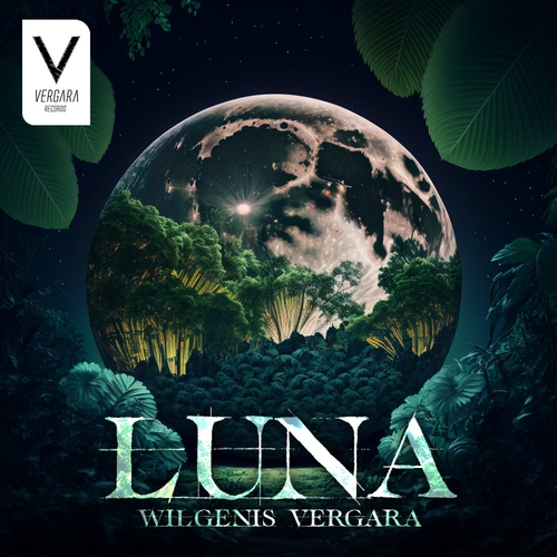 Wilgenis Vergara - Luna [VER024]
